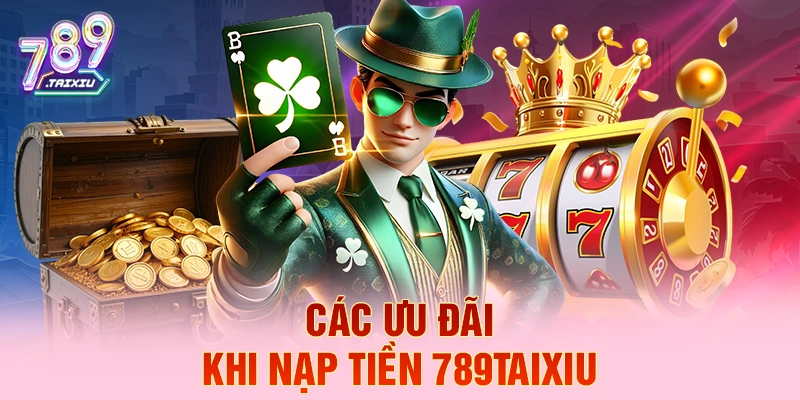 C&aacute;c ưu đ&atilde;i khi nạp tiền ga88